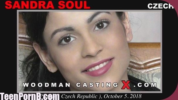 Woodman Casting X Czech Porn - WoodmanCastingX Sandra Soul Casting X 206 Updated 3 | Teen PornB