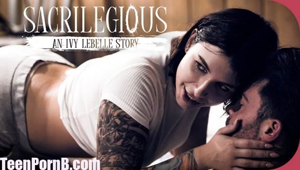 PureTaboo Ivy Lebelle Sacrilegious: An Ivy Lebelle Story