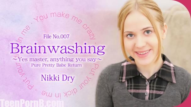 Brain washing Yes Master anything you say Nikki 3 Nikki Dry