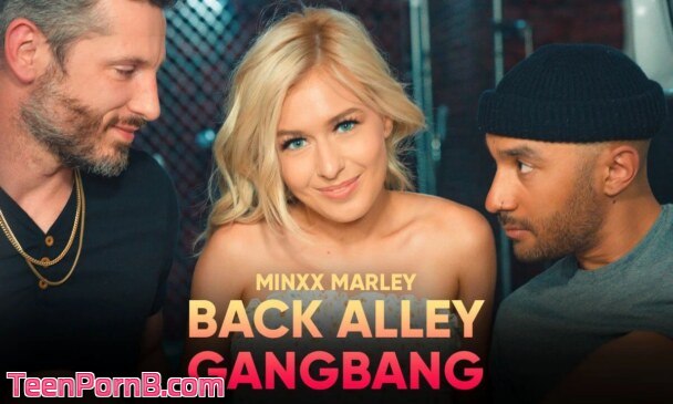 Minxx Marley, Back Alley Gangbang, Virtual Reality Videos