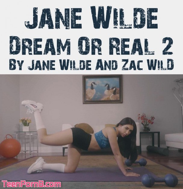 Jane Wilde Dream Or Real #2 By Jane Wilde And Zac Wild